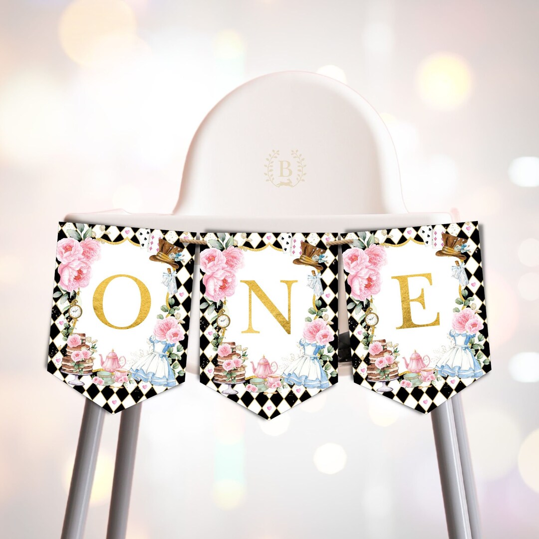 Alice In Wonderland First Birthday Banner - ONE High Chair Decor For Girl's Wonderland Party