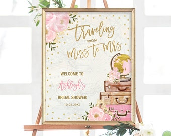 Vintage Travel Bridal Shower Welcome Sign, Traveling Miss to Mrs Destination Wedding Shower, Blush Pink Floral EDITABLE TEMPLATE, TRA3