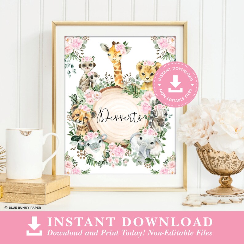 May include: Printable sign featuring a pink floral wreath and jungle animals, including a giraffe, lion, zebra, elephant, and hippo. The sign reads "Desserts" in a decorative font.