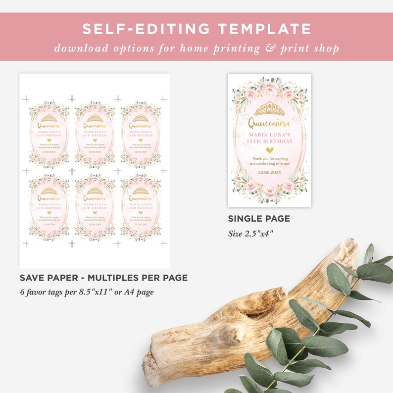 May include: Printable Quincea&ntilde;era favor tags with a pink and gold floral design. The tags feature a crown and the text "Quincea&ntilde;era Maria Luna's 15th Birthday". The tags are 2.5 inches by 4 inches and can be printed on 8.5 by 11 inch paper.
