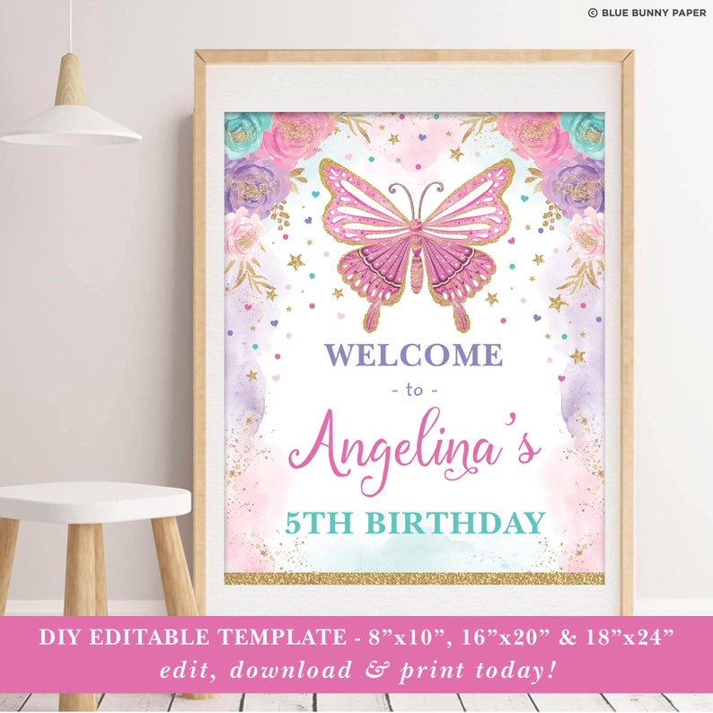 May include: A printable 5th birthday party sign featuring a pink butterfly with gold glitter accents, surrounded by purple and teal flowers and stars. The sign says "Welcome to Angelina's 5th Birthday".