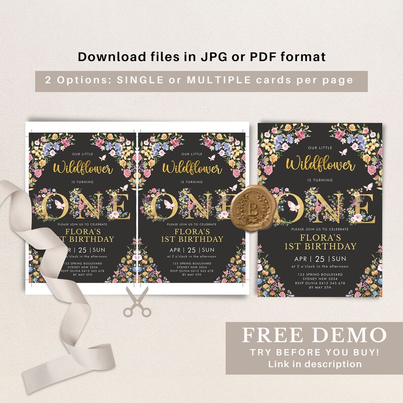 May include: A printable invitation for a first birthday party. The invitation features a black background with a floral design and gold text. The text reads "Our Little Wildflower is Turning One". The invitation also includes the child's name, the date of the party, and the time of the party.