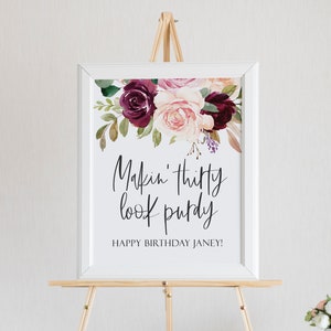 30th Birthday Party Decorations - Makin&#39; Thirty Look Purdy Sign - Birthday Welcome Sign - 30 Birthday Decor - Thirtieth Birthday Party Sign