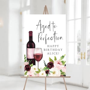 Wine Themed Birthday Party Welcome Sign | Aged to Perfection | Printable Happy Birthday Sign | Wine Tasting Birthday Decorations | Red Wine
