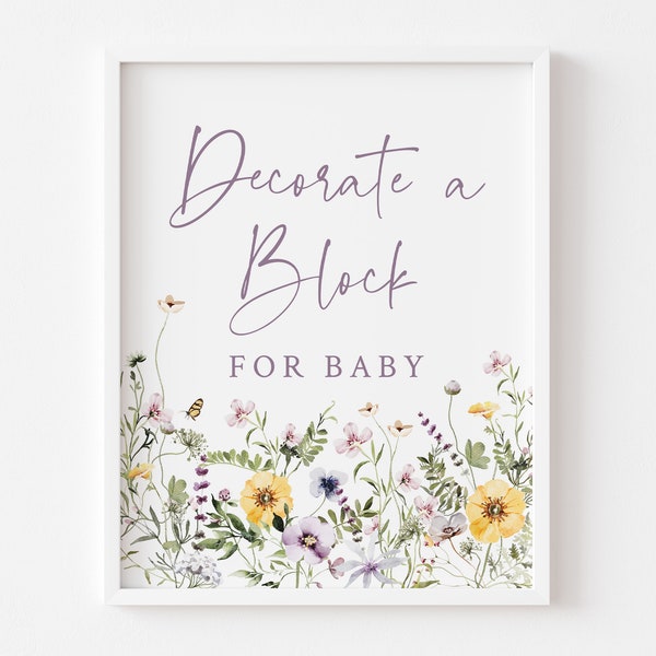 Decorate a Block For Baby - Printable 8x10 Sign - Little Wildflower Baby Shower - Block Decorating Activity - Pastel Wildflower Theme