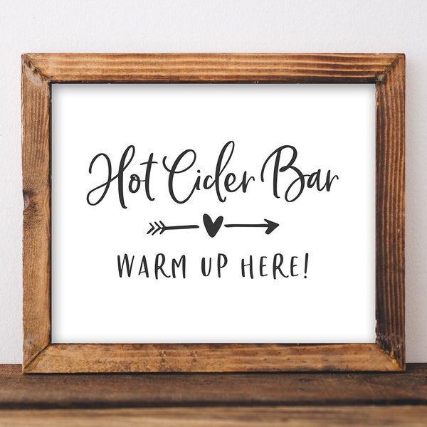 Hot Cider Bar Sign - Hot Cider Bar Printable - Wedding Bar Sign - Fall Wedding Sign - Winter Wedding Sign - Black and White Wedding Sign