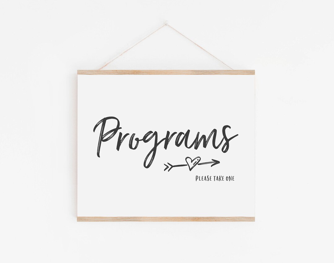 Wedding Programs Sign - Please Take a Program - Wedding Ceremony ...