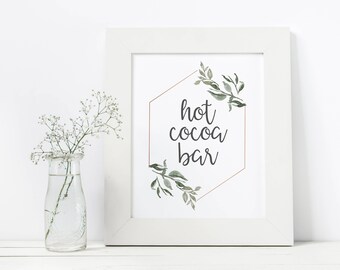 Placa de bar de chocolate quente - Decoração rústica de casamento de inverno - Casamento botânico geométrico - Placa de estação de chocolate quente - Estação de chocolate quente para impressão