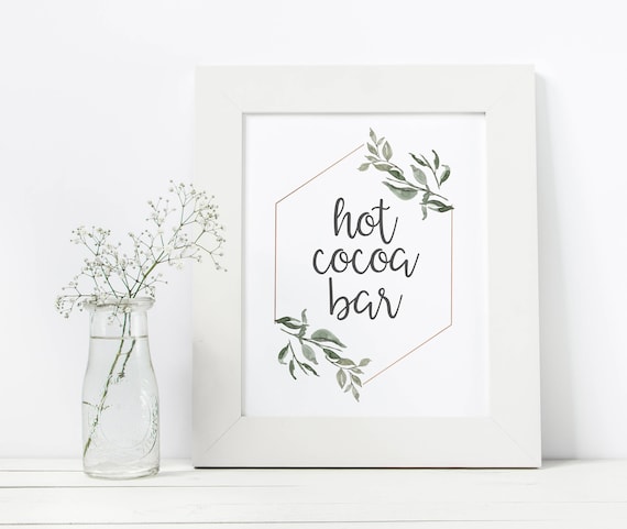 Hot Cocoa Bar Sign - Rustic Winter Wedding Decor - Geometric Botanical Wedding - Hot Chocolate Station Sign - Hot Cocoa Station Printable