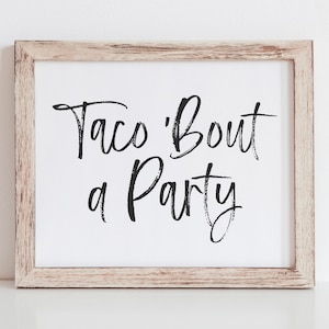 Taco Party - Taco Partydekorationen - Fiesta Party Dekor - Taco Bar Schild - Taco Station zum Ausdrucken - Party Essen Schilder - Cinco de Mayo
