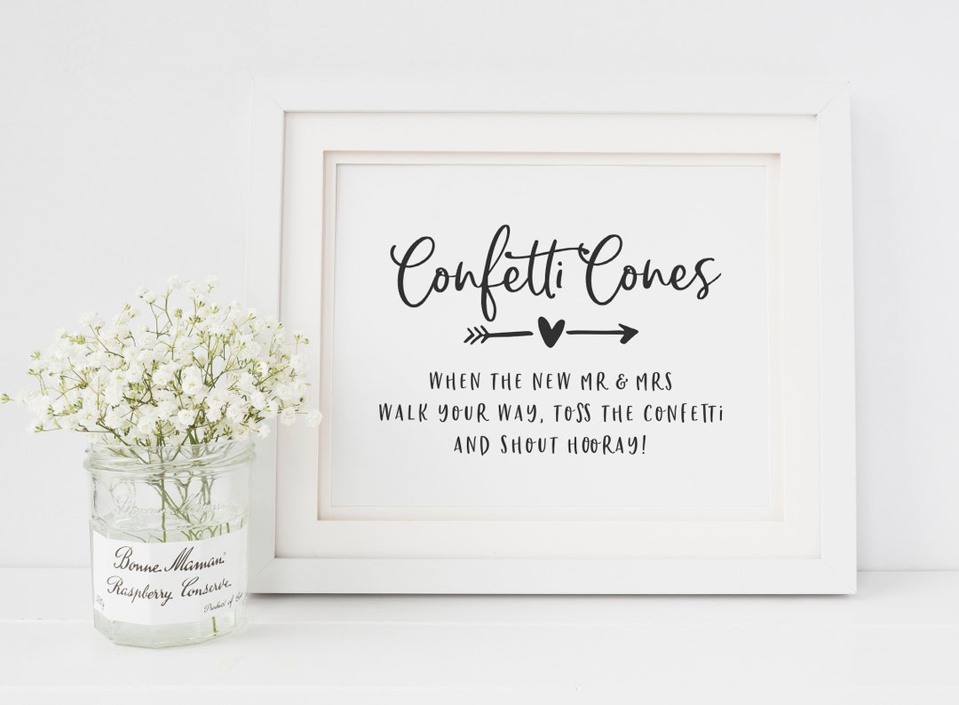 Confetti Cones Wedding Sign Confetti Sign for Wedding Confetti Send off