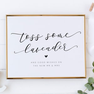 Wedding Lavender Toss Sign - Toss Some Lavender and Good Wishes on the New Mr and Mrs - Lavender Send Off Sign - Lavender Wedding Exit Toss