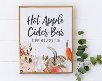 Hot Apple Cider Bar Sign - Apple-y Ever After - Autumn Bridal Shower Cider Bar Signage - Fall in Love Theme - Fall Pumpkin Printable Sign