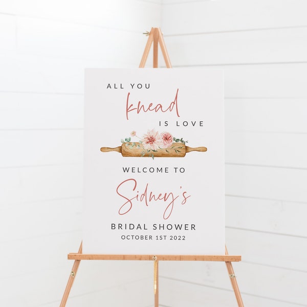 All You Knead is Love Bridal Shower Welcome Sign - Printable Welcome Poster - Cooking Themed Bridal Shower - Kitchen Bridal Shower Theme