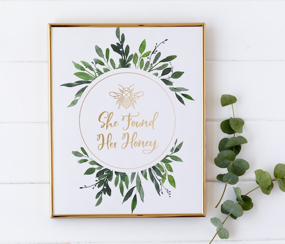 She Found Her Honey - Bee Bridal Shower Sign - Bee Theme Party Decorations - Rustic Greenery Bridal Shower - Bee Party Decor - Honey Favors
