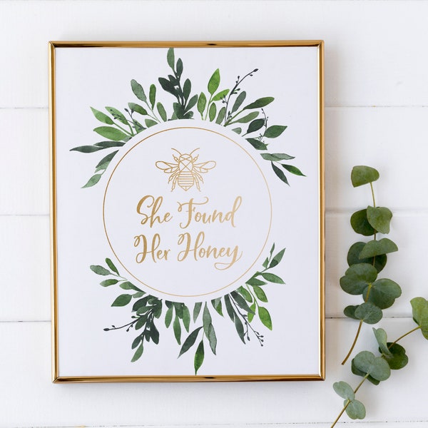 She Found Her Honey - Bee Bridal Shower Sign - Bee Theme Party Decorations - Rustic Greenery Bridal Shower - Bee Party Decor - Honey Favors