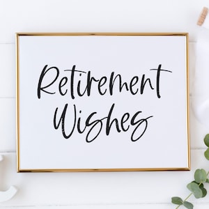 Retirement Wishes Sign - Retirement Party Decorations - Retirement Party Guest Book Sign - Leave Your Wishes for the Retiree - Party Signs