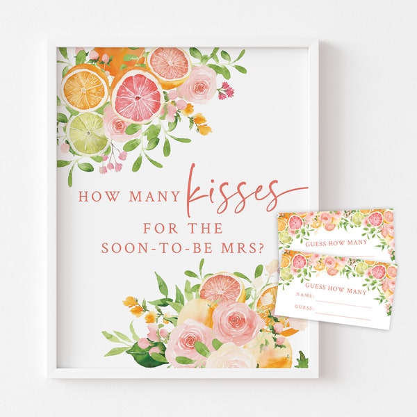Citrus Bridal Shower - How Many Kisses for the soon-to-be Mrs - Printable 8x10 Sign & 3.5x2 Guess Cards - Citrus Fruit Wedding Shower Game