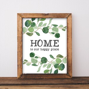 Home Is Our Happy Place - Rustic Home Decor - Art Printable - Rustic Decor - Home Sign - Home Prints - Botanical Home Decor - Watercolor Art