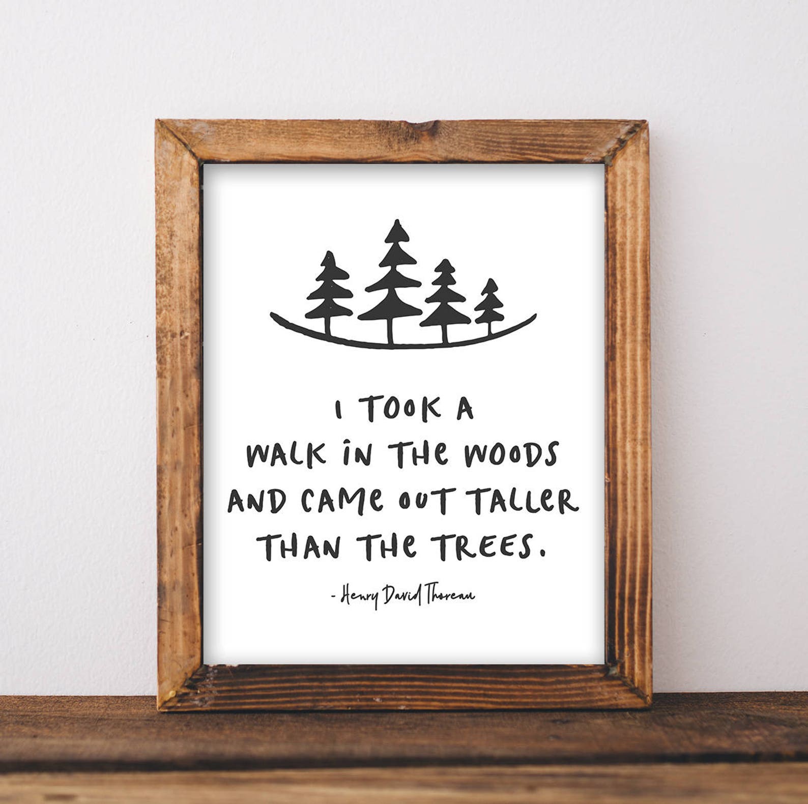 I Took A Walk in the Woods and Came Out Taller Than the Trees Etsy Canada