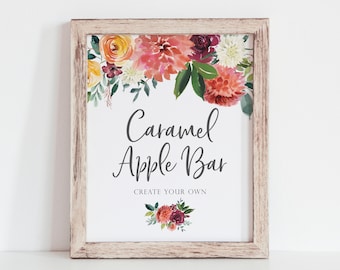 Caramel Apple Bar Sign - Fall Party Food Bar Signage - Autumn Party Decorations - Caramel Apple Station Sign - Create Your Own - Fall Floral
