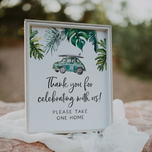 Surfing Theme Party Sign - Baby Shower Favor Table Sign - Thank You for Celebrating With Us Sign - Please Take One - Surf Baby Shower Sign