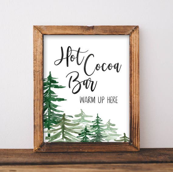 Hot Cocoa Bar Sign - Hot Chocolate Bar Sign - Winter Wedding Signs - Hot Cocoa Sign - Forest Wedding - Mountain Wedding - Printable Sign