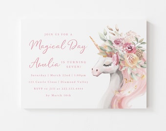 May include: A pink and white unicorn with a floral crown, surrounded by flowers. The text reads "Join us for a Magical Day Amelia is turning Seven! Saturday March 22nd | 1:00pm 123 Castle Close | Diamond Valley RSVP to Jill at 222.333.4444 by March 10th".