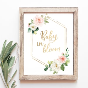 Baby in Bloom Zeichen - Babyparty für Mädchen - Rosa Babyparty-Dekor - Blush und Gold-Babyparty-Dekoration - Rosa Blumen-Babyparty-Zeichen