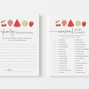 May include: Two printable baby shower game cards with a watermelon, strawberries, and cherries theme. The first card is titled "Family Traditions" and asks guests to share their favorite family traditions. The second card is titled "Unusual Baby Names" and asks guests to match celebrity parents with their baby's unusual names.