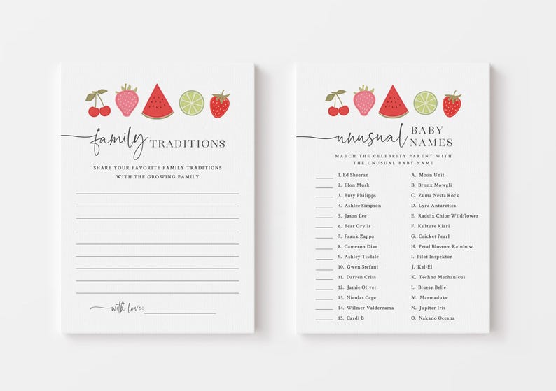 May include: Two printable baby shower game cards with a watermelon, strawberries, and cherries theme. The first card is titled "Family Traditions" and asks guests to share their favorite family traditions. The second card is titled "Unusual Baby Names" and asks guests to match celebrity parents with their baby's unusual names.