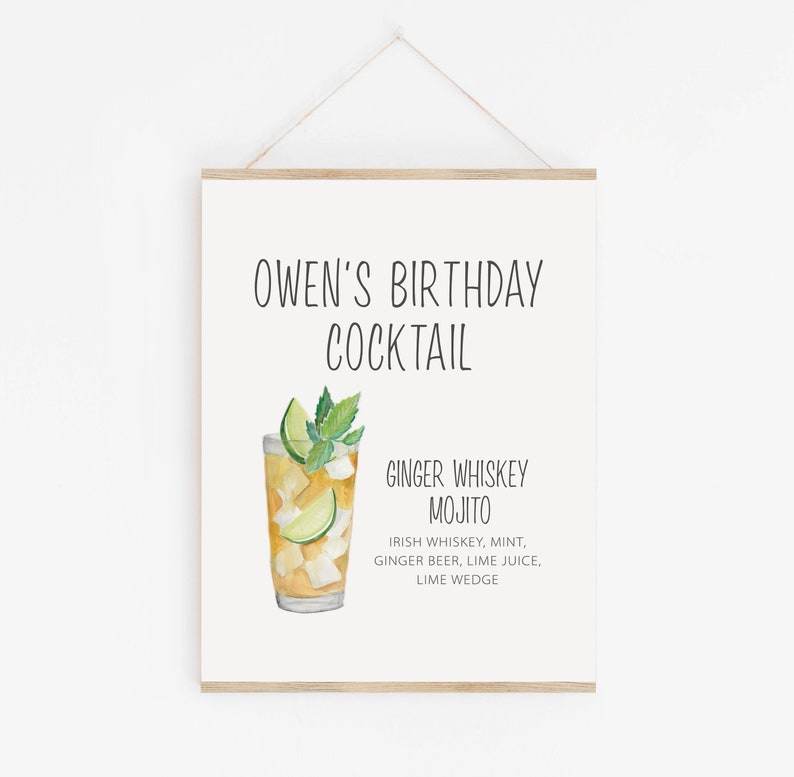 Puede incluir: Un cartel imprimible para una fiesta de cumplea&ntilde;os, con una ilustraci&oacute;n de acuarela de un c&oacute;ctel con una rodaja de lima y menta. El texto dice "Owen's Birthday Cocktail, Ginger Whiskey Mojito, Irish Whiskey, Mint, Ginger Beer, Lime Juice, Lime Wedge".