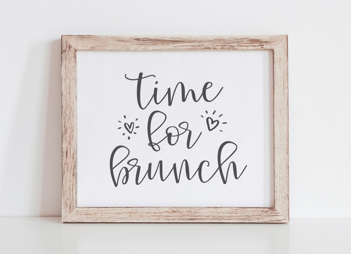 Time for Brunch Sign Brunch Party Decor Bridal Brunch Etsy