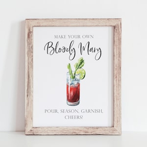 Bloody Mary Bar Sign Build Your Own Bloody Mary Make Your Own Bloody Mary Bloody Bar Drink Sign Alcohol Party Sign DIY Drinks image 1