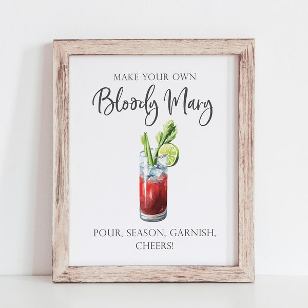 Bloody Mary Bar Sign - Build Your Own Bloody Mary - Make Your Own Bloody Mary - Bloody Bar - Drink Sign - Alcohol Party Sign - DIY Drinks