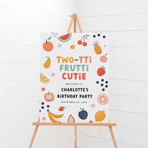 Two-tti Frutti Cutie Birthday Party Welcome Sign - Printable Welcome Poster - Tutti Frutti Birthday Decorations - Second Birthday Party