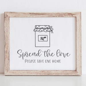 Spread the Love Sign - Jam Favors Printable - Wedding Jam Favors Sign - Bridal Shower Jam Favors Printable - Wedding Favor Ideas