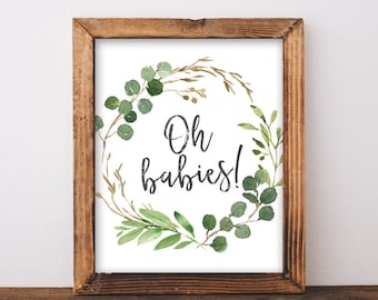 Oh Babies Sign - Twin Baby Shower Printable Sign - Gender Neutral Twin Baby Shower Decor - Botanical Baby Shower - Greenery Shower Decor