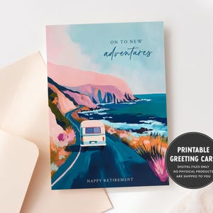 Carte de retraite Nouvelles aventures | Cadeau de retraite sur le thème du voyage | Carte de voeux imprimable pour une retraite heureuse | Voyage en voiture | VR | Carte de camping