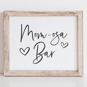 Baby Shower Mom-osa Bar Sign - Simple Baby Shower Signage - Mimosa Bar Sign - Baby Shower Brunch - Brunch for Baby Signs - Champagne Bar