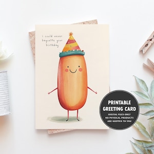 carte d'anniversaire de pain | Jeu de mots | Carte d'anniversaire imprimable pour Baker | Cadeau pour amateur de pâtisserie | Carte de voeux mignonne de Punny | Carte Baguette