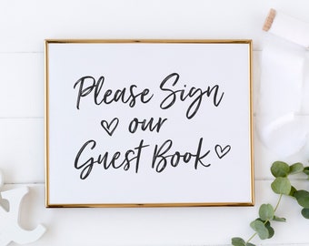 Please Sign Our Guest Book Sign - Wedding Guest Book Table Sign - Sign the Guestbook Sign - Printable Wedding Sign - Modern Wedding Sign