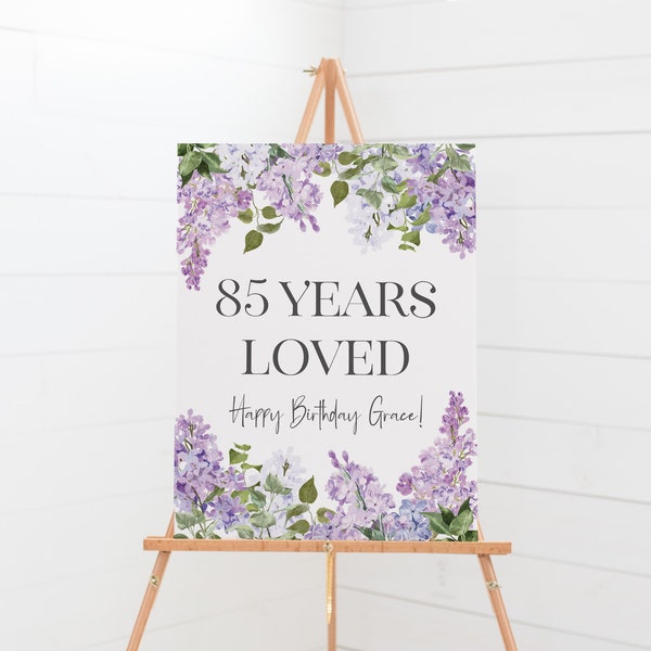 85th Birthday Party Sign - Printable Welcome Poster - Lilac Birthday Party Signage - Purple Birthday Party Decorations - 85 Years Loved
