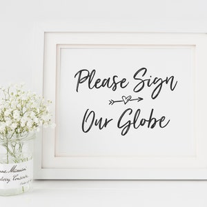 Please Sign Our Globe - Guest Book Globe Sign - Travel Theme Wedding Guest Book - Globe Guest Book Sign - Alternative Guest Book Ideas