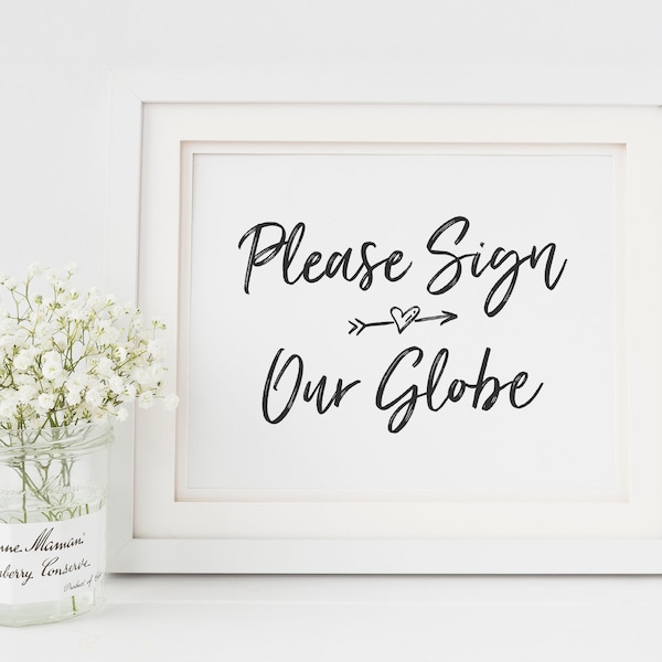 Please Sign Our Globe - Guest Book Globe Sign - Travel Theme Wedding Guest Book - Globe Guest Book Sign - Alternative Guest Book Ideas