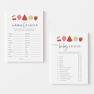 May include: Two printable baby shower game cards with a fruit theme. The first card is a "Guess the Baby Animal" game with a list of animals and blank lines to write in the answers. The second card is a "Baby Traits" game with a list of traits and check boxes to guess if the baby will have that trait. Both cards feature a watermelon, strawberries, and limes.