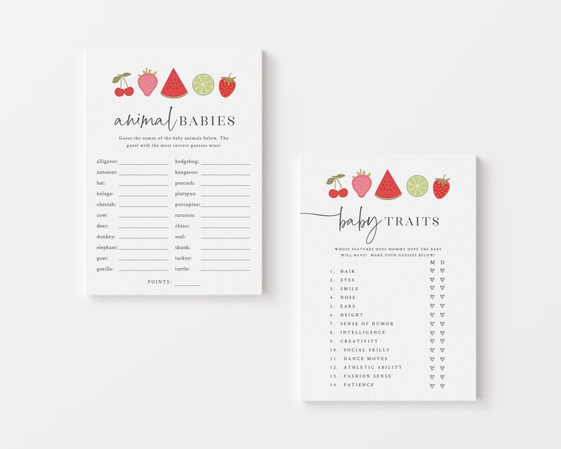 May include: Two printable baby shower game cards with a fruit theme. The first card is a "Guess the Baby Animal" game with a list of animals and blank lines to write in the answers. The second card is a "Baby Traits" game with a list of traits and check boxes to guess if the baby will have that trait. Both cards feature a watermelon, strawberries, and limes.