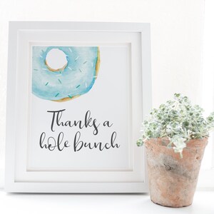Thanks a Hole Bunch Donut Sign - Donut Favor Sign - Donut Party Decor ...