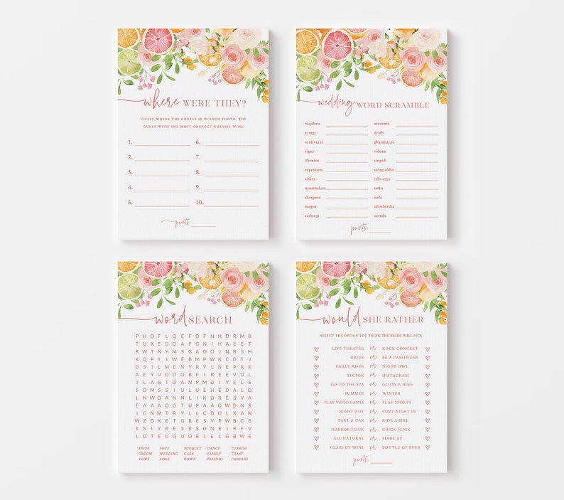 May include: A set of printable bridal shower games with a floral and citrus theme. The games include "Where Were They?", "Wedding Word Scramble", "Word Search", and "Would She Rather".