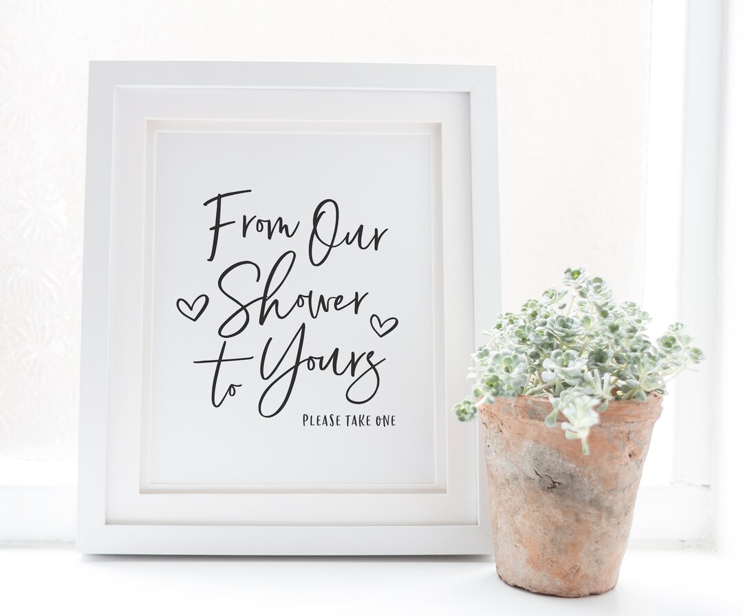 From Our Shower to Yours Sign - Printable Favor Table Sign - Favors ...